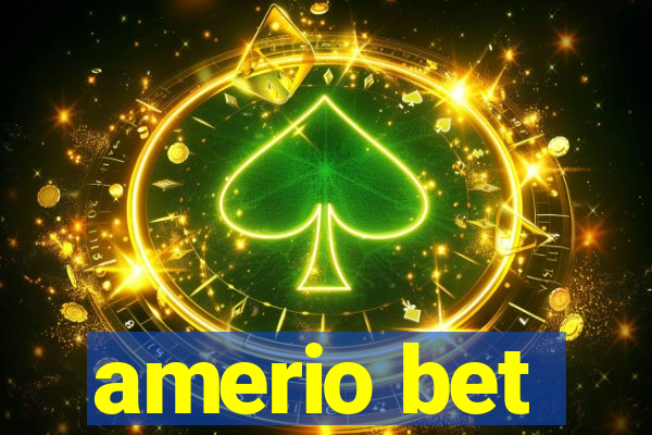 amerio bet